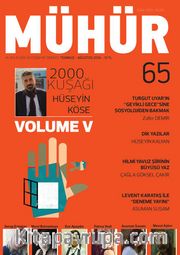 Mühür İki Aylık Şiir ve Edebiyat Dergisi Yıl:9 Sayı:65 Temmuz-Ağustos 2016