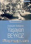 Yaşayan Beykoz/Edebiyatın Belleğinde