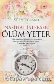 Nasihat İstersen Ölüm Yeter 