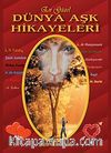 En Güzel Dünya Aşk Hikayeleri