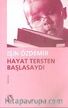 Hayat Tersten Başlasaydı