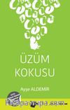 Üzüm Kokusu
