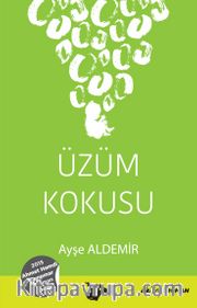 Üzüm Kokusu