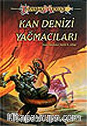 Kan Denizi Yağmacıları/Kaos Savaşı Serisi 4