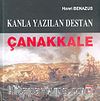 Çanakkale & Kanla Yazılan Destan