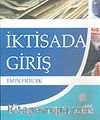 İktisada Giriş (Doç. Dr. Emin Ertürk)