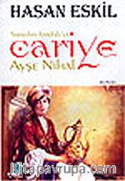 Saraydan Anadolu'ya Cariye