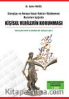 Danıştay ve Avrupa İnsan Hakları Mahkemesi Kararları Işığında Kişisel Verilerin Korunması