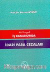 İdari Para Cezaları 4857 Sayılı İş Kanunu'nda