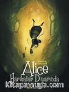 Alice Harikalar Diyarında 