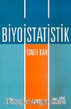 Biyoistatistik / İsmet Kan