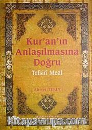 Kur'an'ın Anlaşılmasına Doğru-Tefsiri Meal (Şamuha) Ciltli