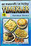 Az Masraflı ve Kolay Yemekler