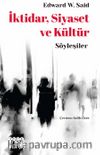 İktidar, Siyaset ve Kültür