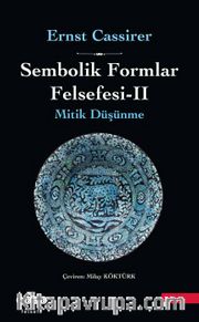 Sembolik Formlar Felsefesi II