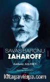 Savaş Baronu Zaharoff