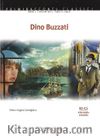 Dino Buzzati +Cd (İtalyanca Okuma Kitabı ileri Seviye) B2-C1