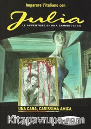 Julia – Una cara, carissima amica (B1-B2) 