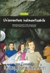 Un'avventura indimenticabile +CD (B1) Primiracconti per ragazzi 
