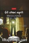 Gli strani ospiti +CD (A2/A2+) Primiracconti per ragazzi 