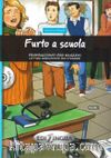 Furto a scuola +CD (A1/A1+) Primiracconti per ragazzi 