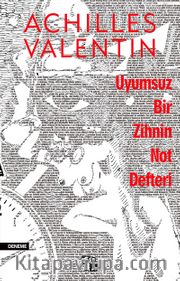 Uyumsuz Bir Zihnin Not Defteri