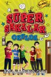 Süper Şakalar Okulda