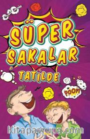 Süper Şakalar Tatilde