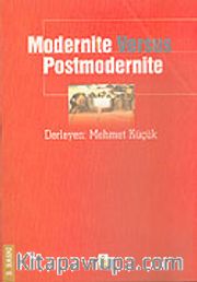 Modernite Versus Postmodernite