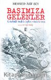 Başımıza Gelenler/Tam Metin/93 Harbinde Anadolu Cephesi-Ruslarla Savaş