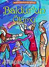 Baldur'un Ölümü /  İskandinav Mitolojisi Dünya Mitolojisi Serisi