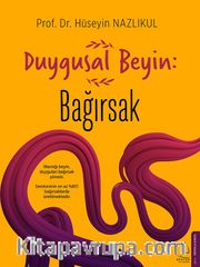 Duygusal Beyin: Bağırsak