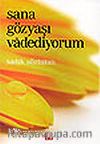 Sana Gözyaşı Vadediyorum