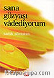 Sana Gözyaşı Vadediyorum