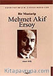 Bir Mustarip Mehmet Akif Ersoy