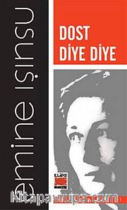 Dost Diye Diye