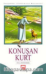 Konuşan Kurt (10 Yaş ve Üzeri)/Peygamber Efendimizin Mucizeleri