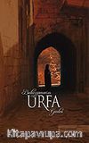 Bediüzzaman'ın Urfa Günleri