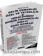 Gelir Uzmanlığı Özel ve Yeterlilik <br /> Vergi Dairesi Müdür Yardımcılığı Sınavı soru Bankası
