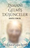 Zamanı Gelmiş Düşünceler 