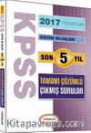 2017 KPSS Eğitim Bilimleri Son 5 Yıl Tamamı Çözümlü Çıkmış Sorular