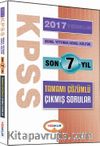 2017 KPSS Genel Yetenek Genel kültür Son 7 Yıl Tamamı Çözümlü Çıkmış Sorular