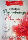 Alemlerin Efendisi Peygamberimizin Hayatı (Gençler İçin)