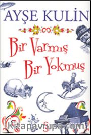 Bir Varmış Bir Yokmuş