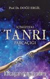 İçimizdeki Tanrı Parçacığı