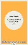 Kendinizi Sevmeyi Unutmayın