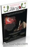 Lalegül Aylık İlim Kültür ve Fikir Dergisi Sayı:42 Ağustos 2016