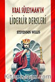 Kral Süleyman'ın Liderlik Dersleri