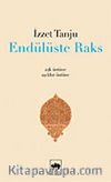 Endülüste Raks Aşk Üstüne, Aşıklar Üstüne