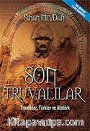 Son Truvalılar/Truvalılar Türkler ve Atatürk